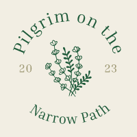 Pilgrim on the Narrow Path